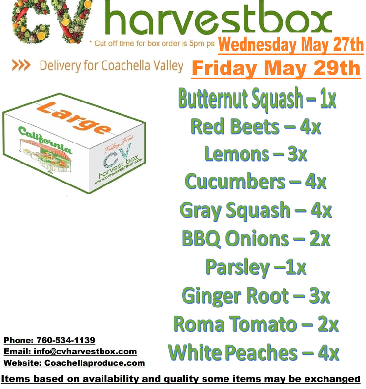 CV Harvest Box (Changes Weekly!)